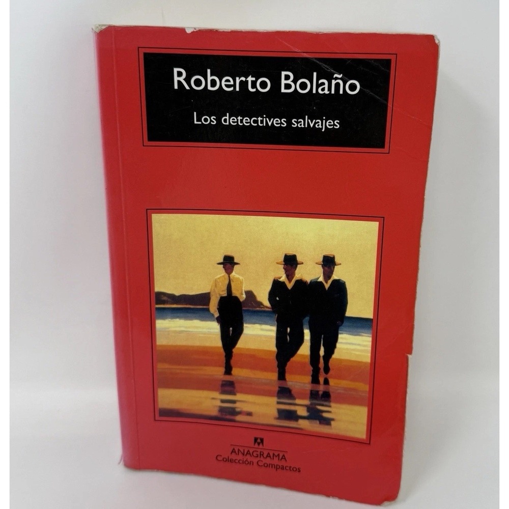 Los detectives salvajes (Spanish Edition) by Bolano Paperback Book